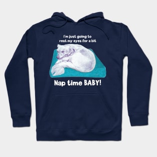 Nap time baby! Cute little puppy dog going to have a nap on his pillow Hoodie